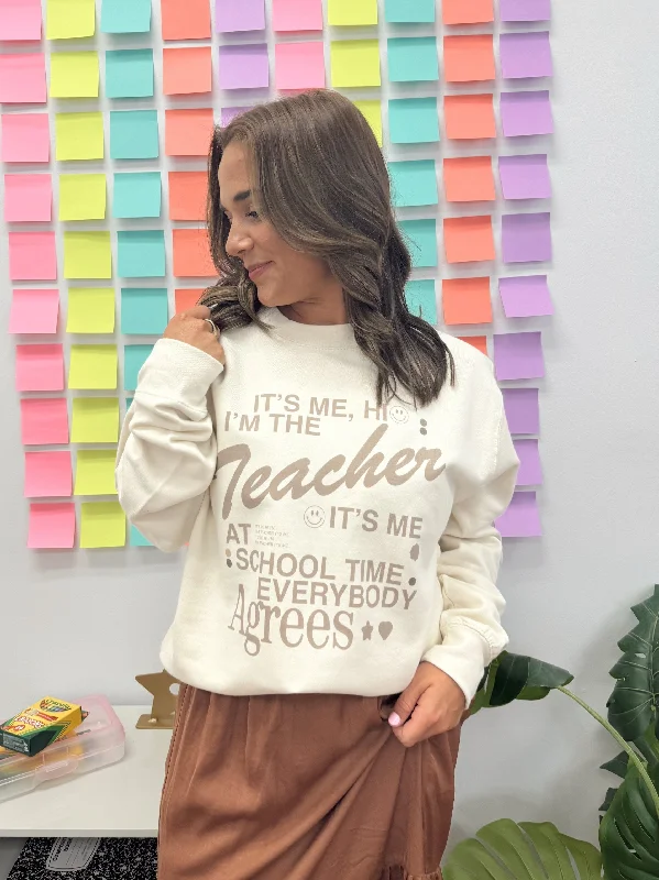 Brain Breakdowns: I'm The Teacher It's Me Sweatshirt